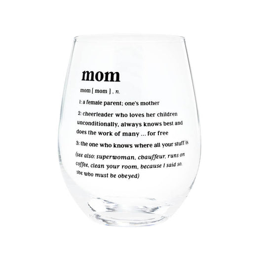 Mom Wine Glass by About Face Designs