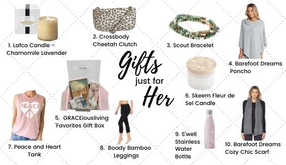 Pictures of favorite gifts for her including Barefoot Dreams, Lafco Candles, GRACEiousliving Gift Box, S'well, Scout and Simple Joy tank top