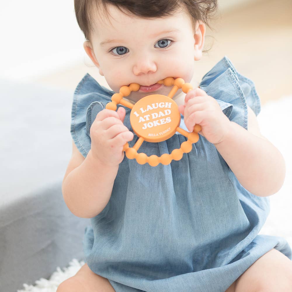 Bella Tunno - I Laugh at Dad Jokes Happy Teether