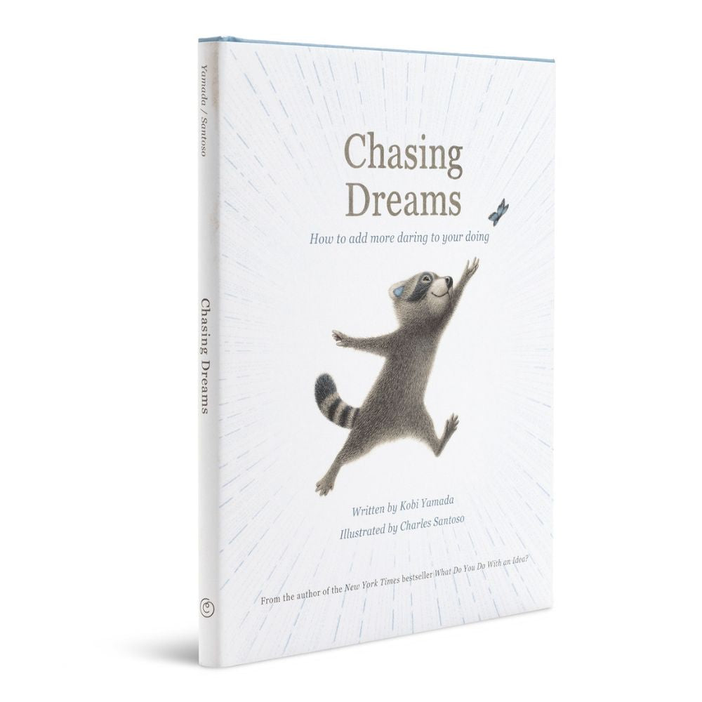 Chasing Dreams Book by Kobi Yamada
