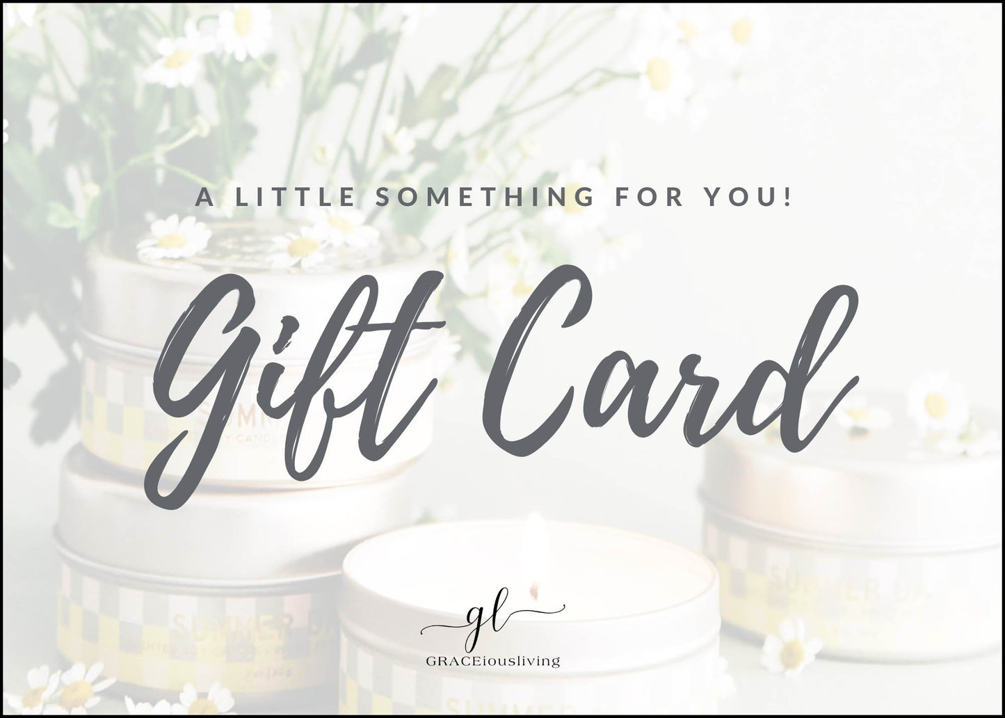 GRACEiousliving Digital Gift Card