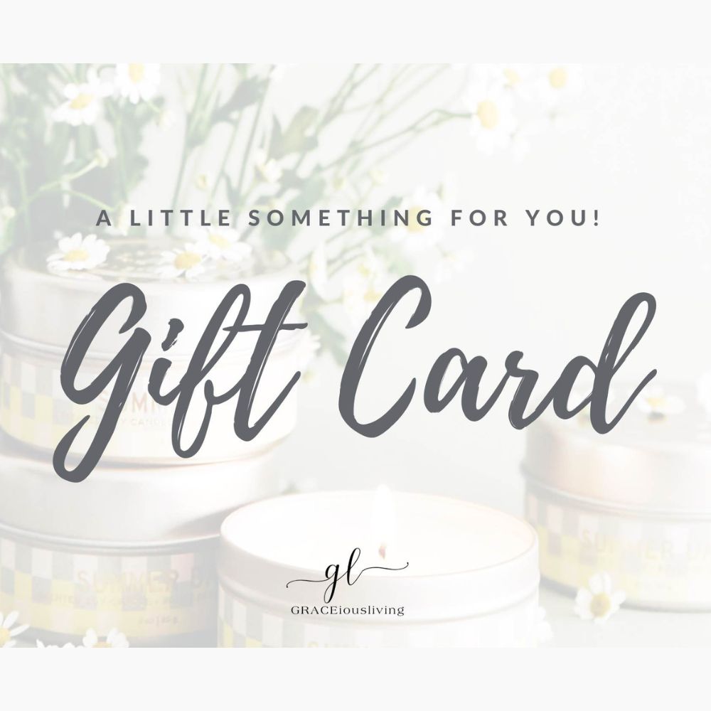 Gift card with 'A Little Something for You!' text and 'GRACiEousliving' logo.