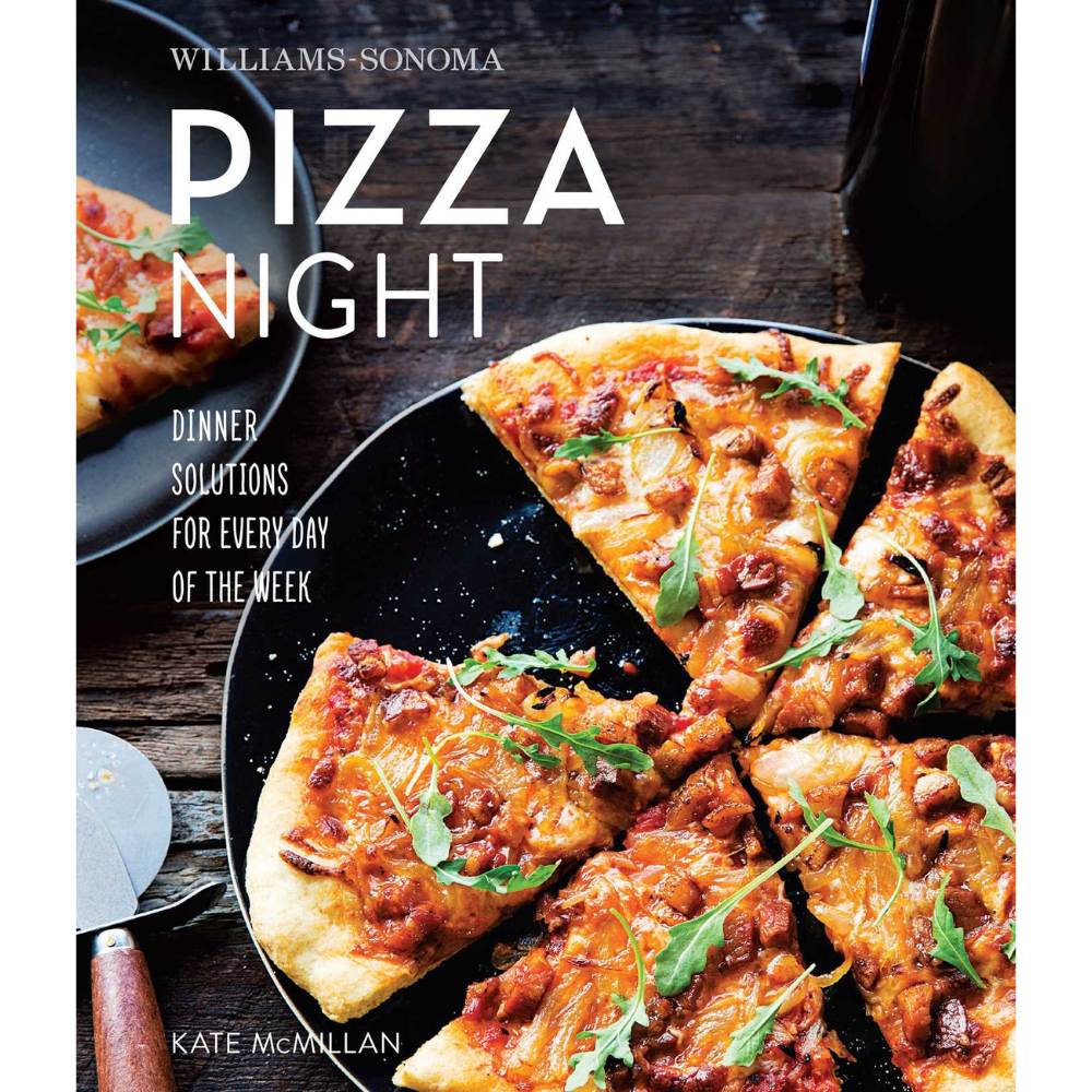 Pizza Night (Williams-Sonoma) - by Kate McMillan
