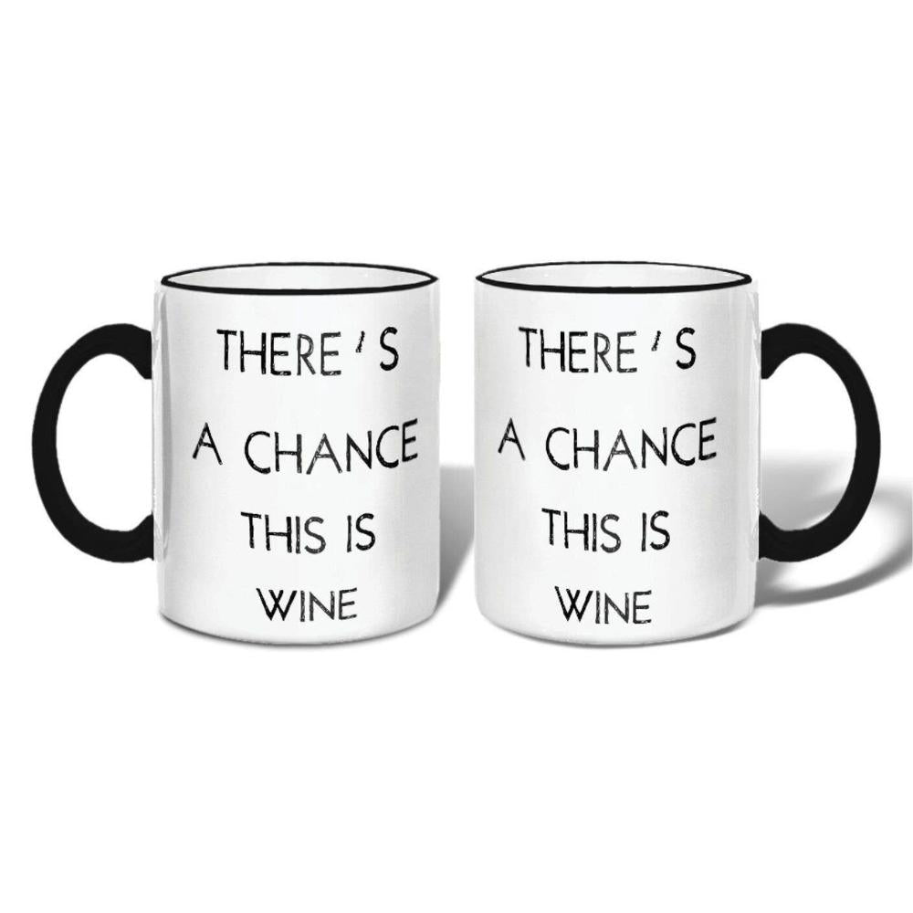 There's a chance this is wine white ceramic coffee mug