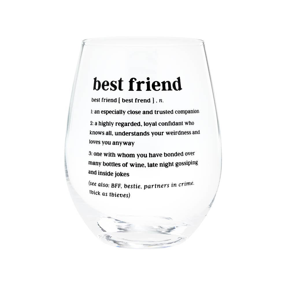 Best Friend Wine Glass by About Face Designs