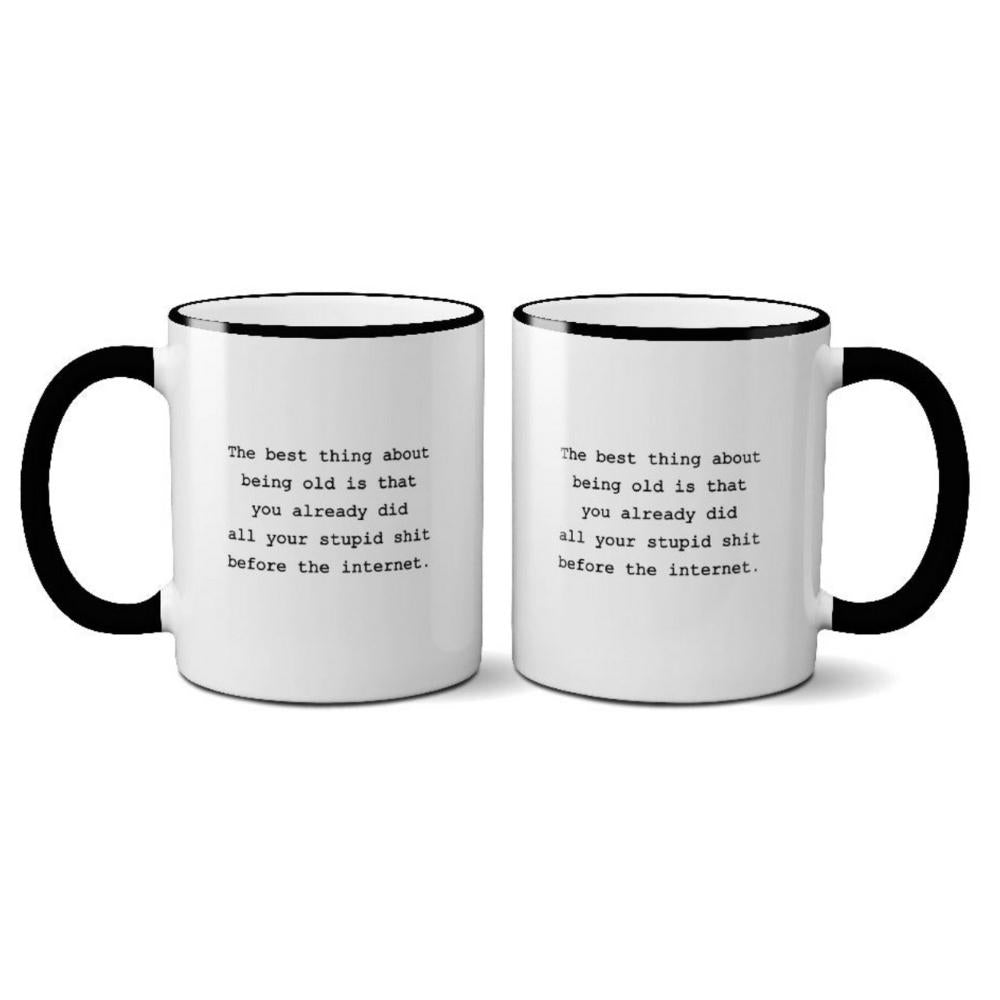 The best thing about being old... mug - GRACEiousliving.com